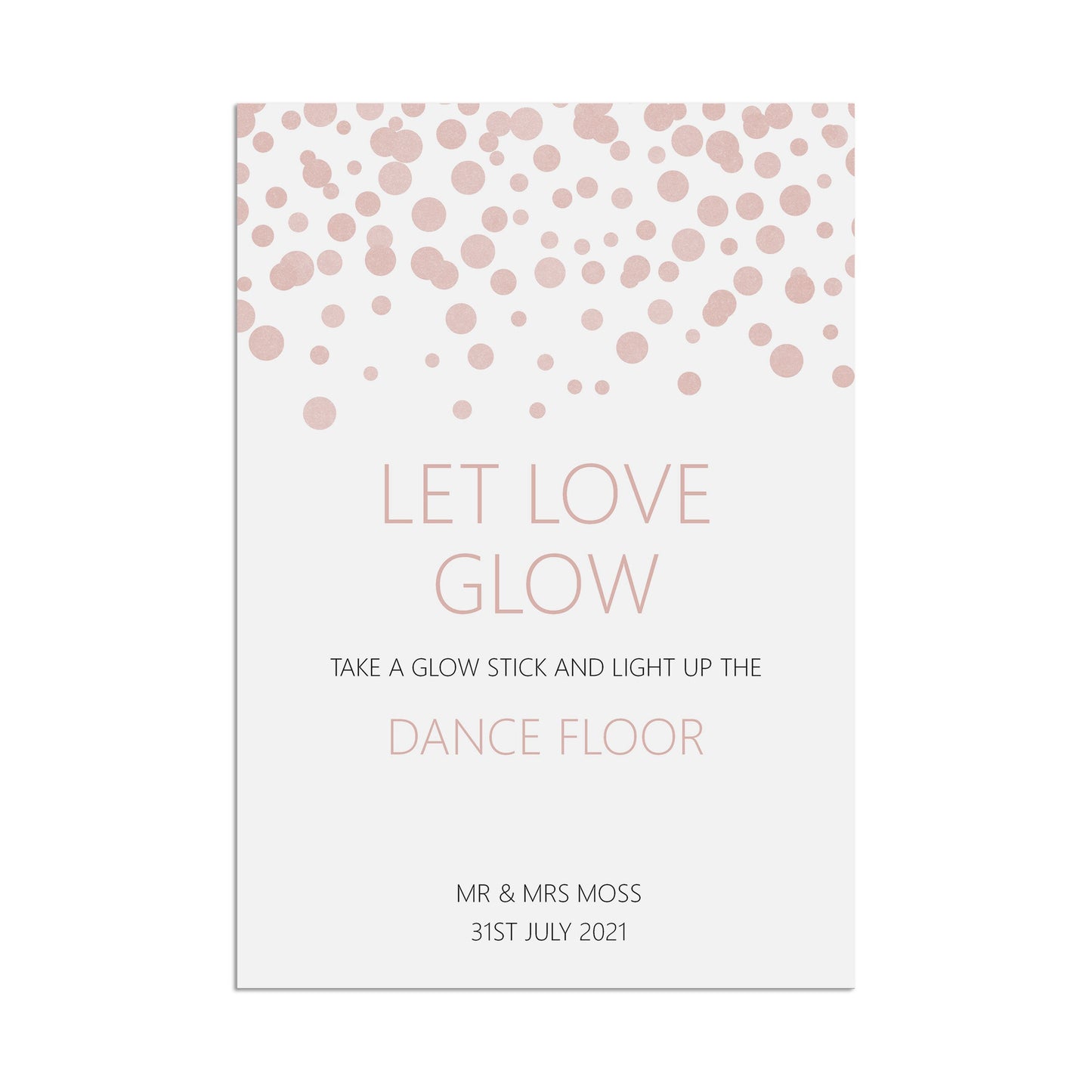 Let Love Glow Glowsticks Wedding Sign, Blush Confetti Personalised A5, A4, Or A3