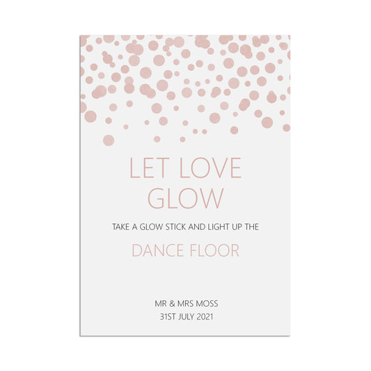 Let Love Glow Glowsticks Wedding Sign, Blush Confetti Personalised A5, A4, Or A3