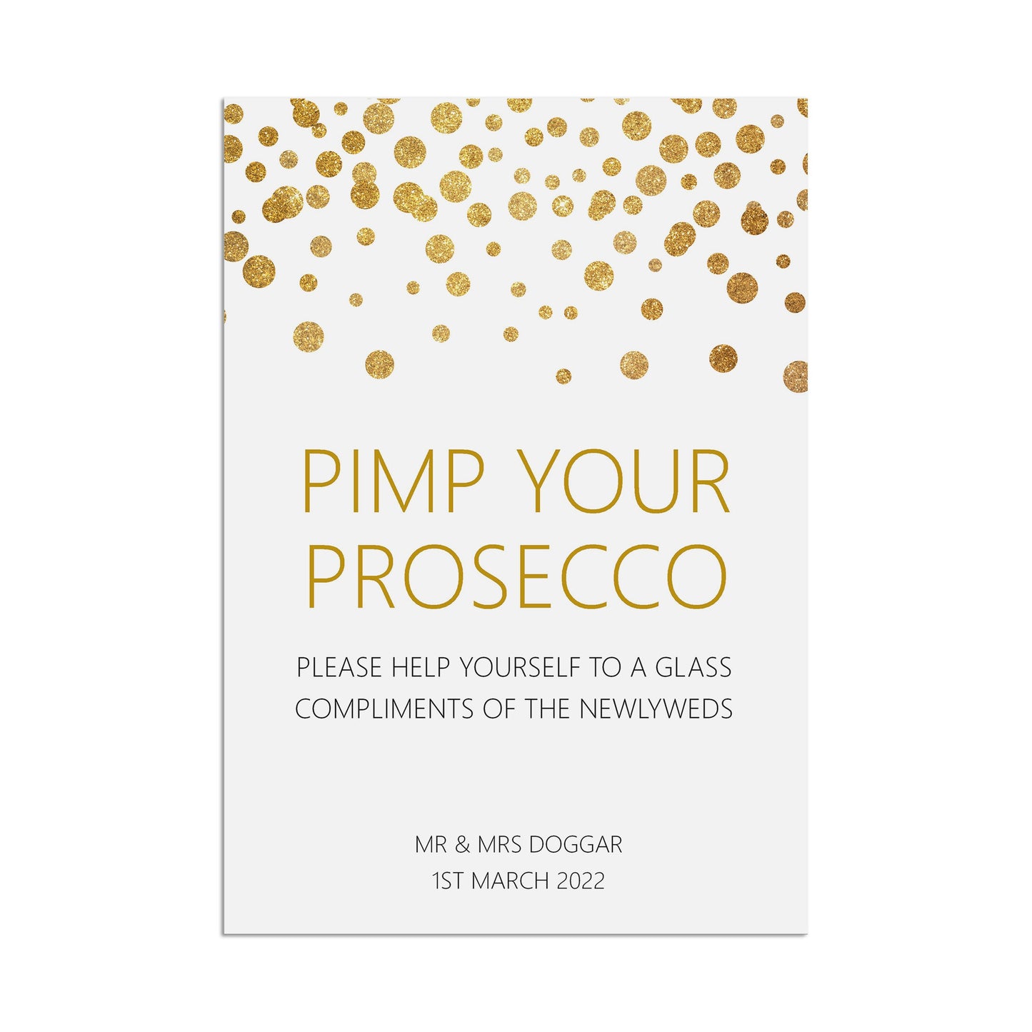 Prosecco Reception Drinks Wedding Sign, Personalised Gold Effect A5, A5 Or A3