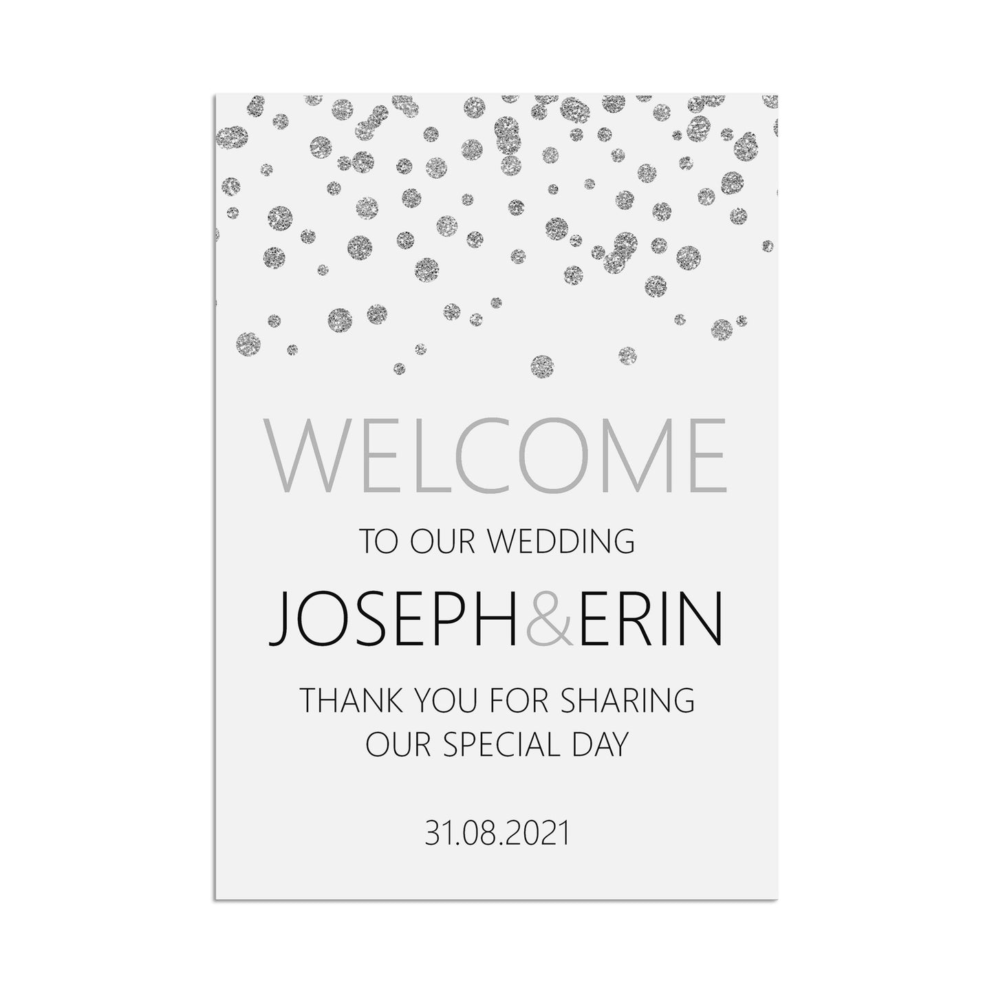 Silver Confetti Welcome To Our Wedding Sign - 5 Sizes Available