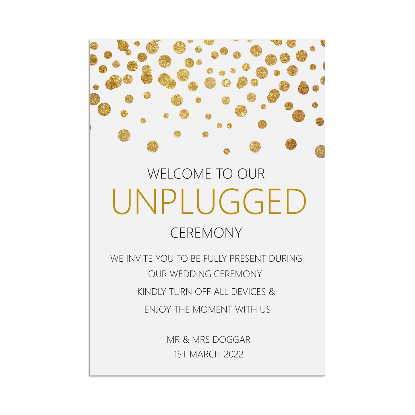 Unplugged Ceremony Wedding Sign, Personalised Gold Effect A5, A5 Or A3