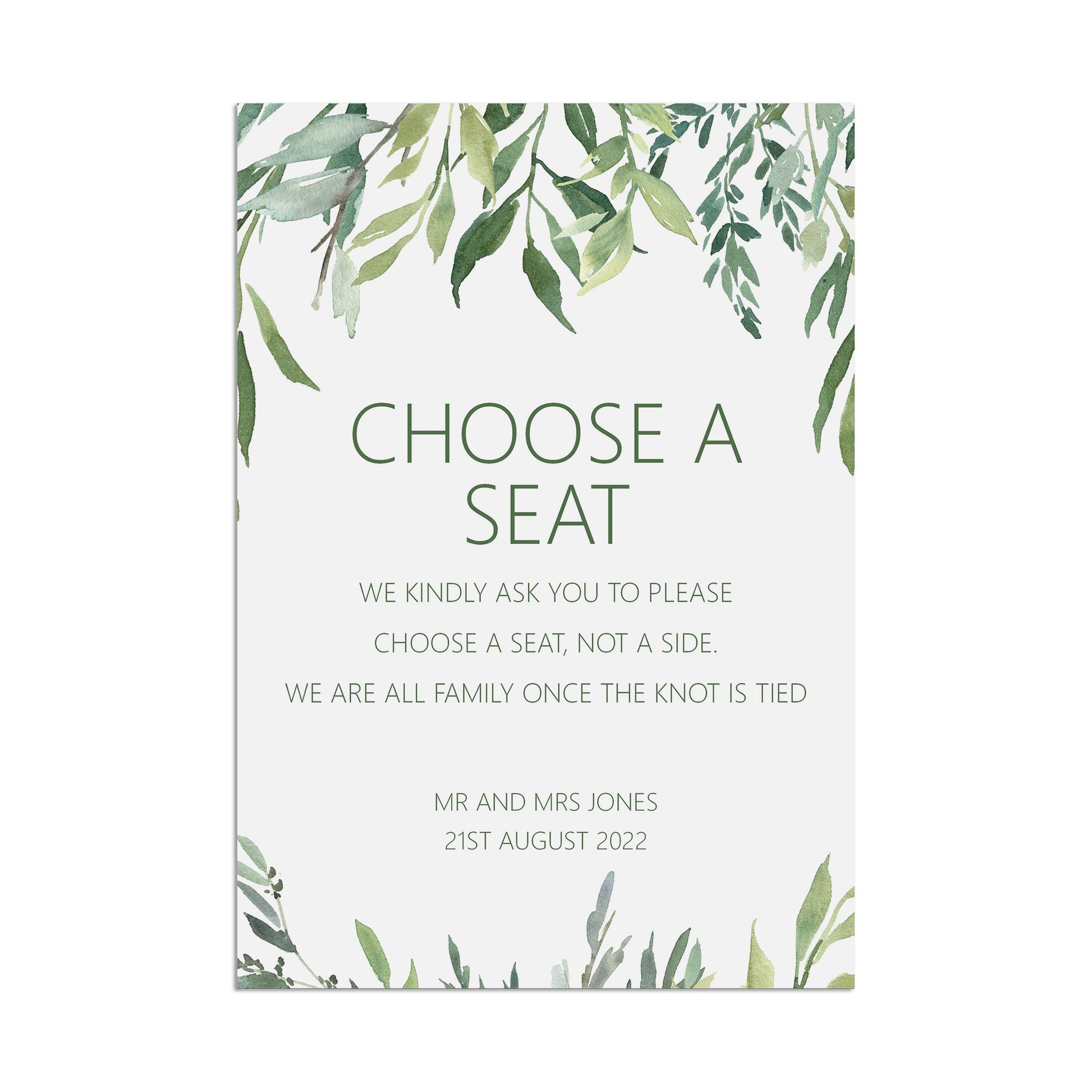 Choose A Seat Ceremony Wedding Sign - Greenery