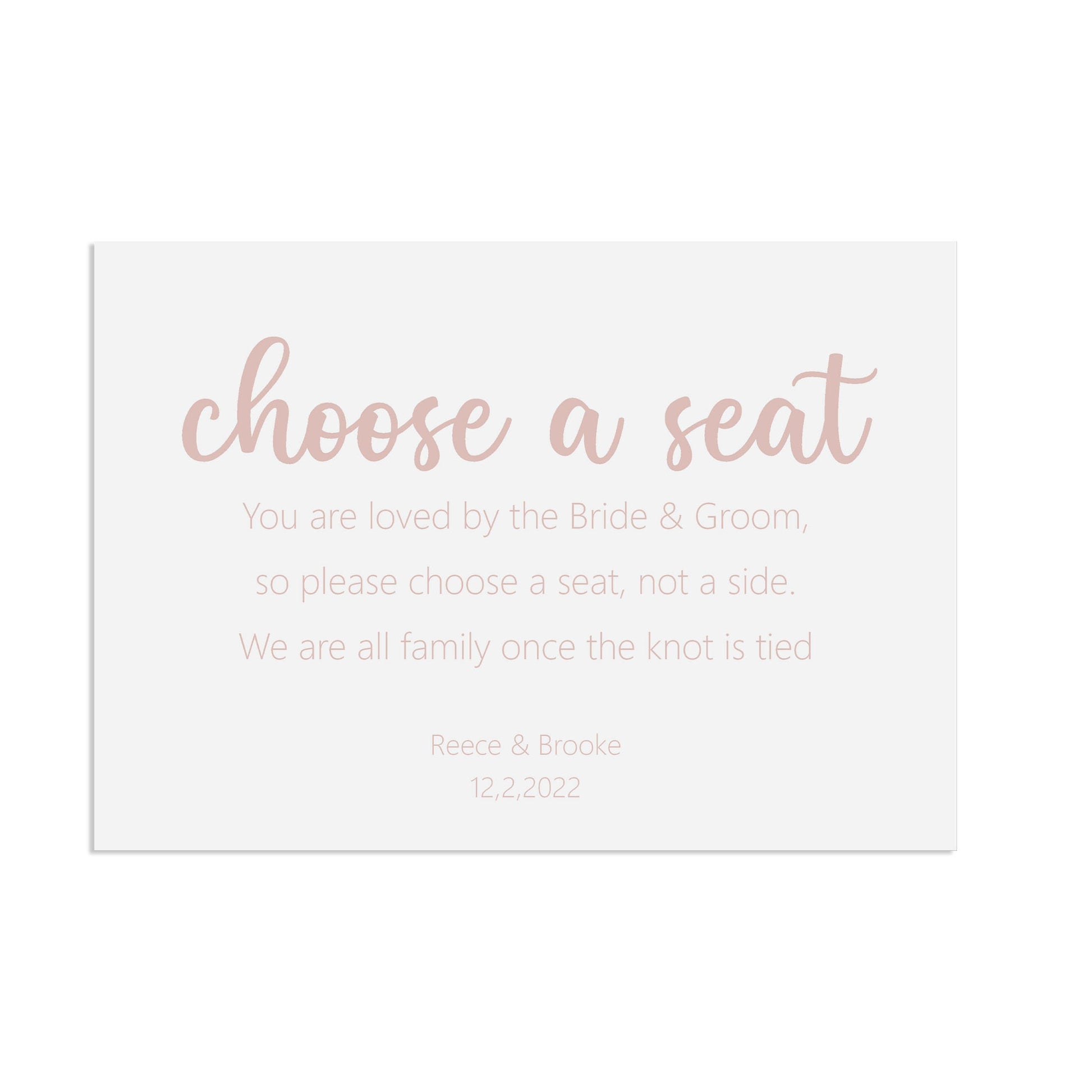 Choose A Seat Rose Gold Effect Ceremony Wedding Sign, Personalised A5, A4, Or A3