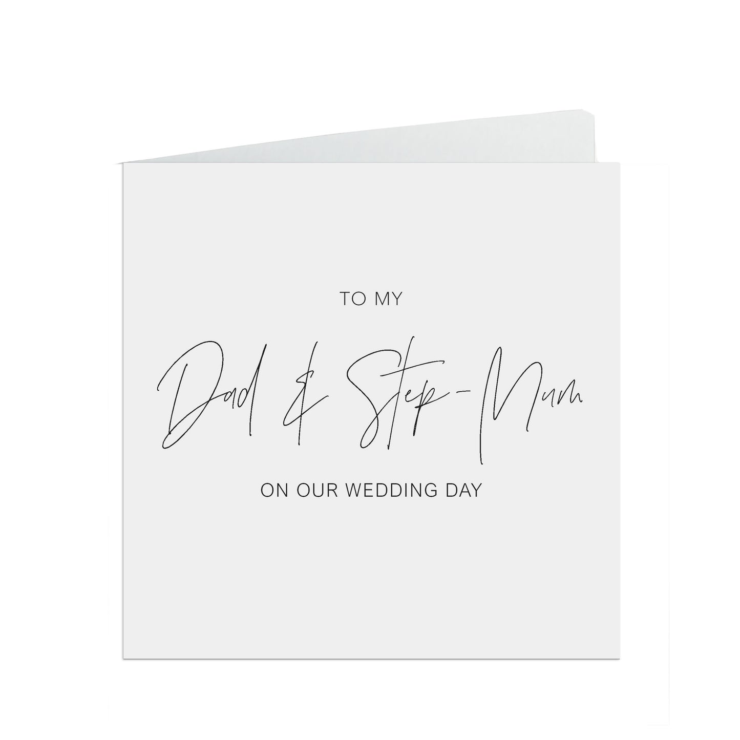 Dad And Step Mum On Our Wedding Day Card, Elegant Black & White Design,6x6 Inches In Size With A White Envelope