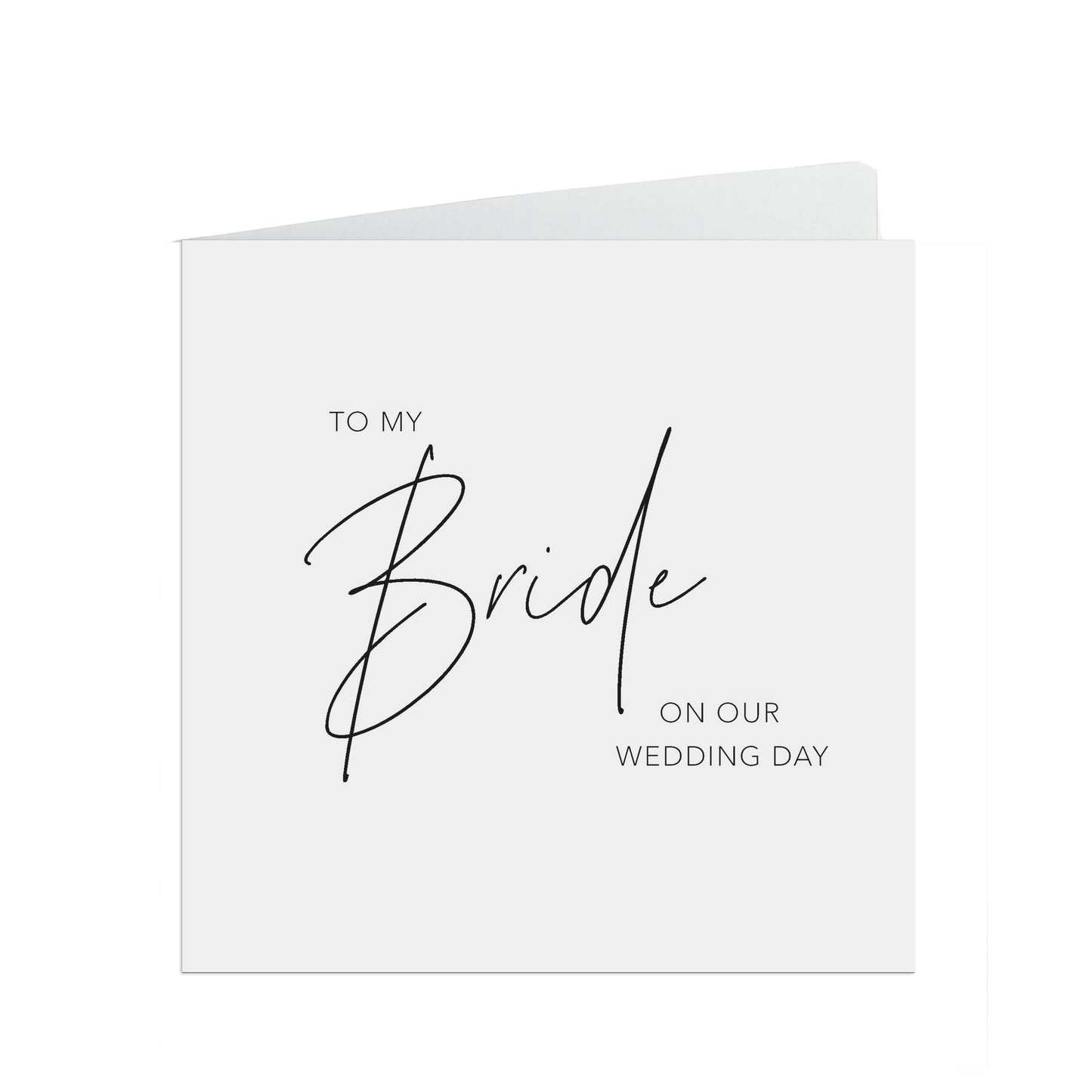 My Bride On Our Wedding Day Card, Elegant Black & White Design, 6x6 Inches In Size With A White Envelope.