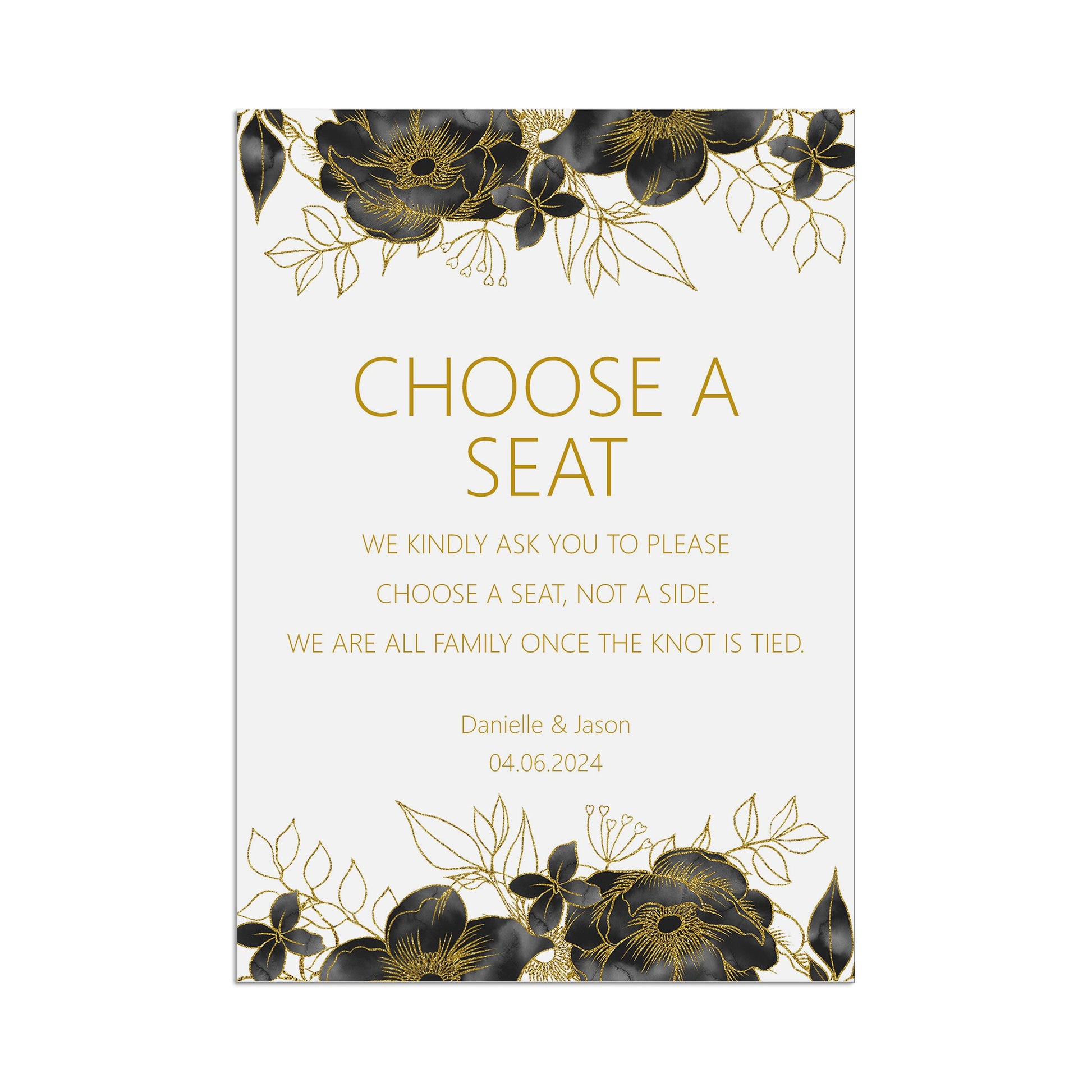 Black & Gold Choose A Seat Not A Side Wedding Ceremony Sign - 3 Sizes Available