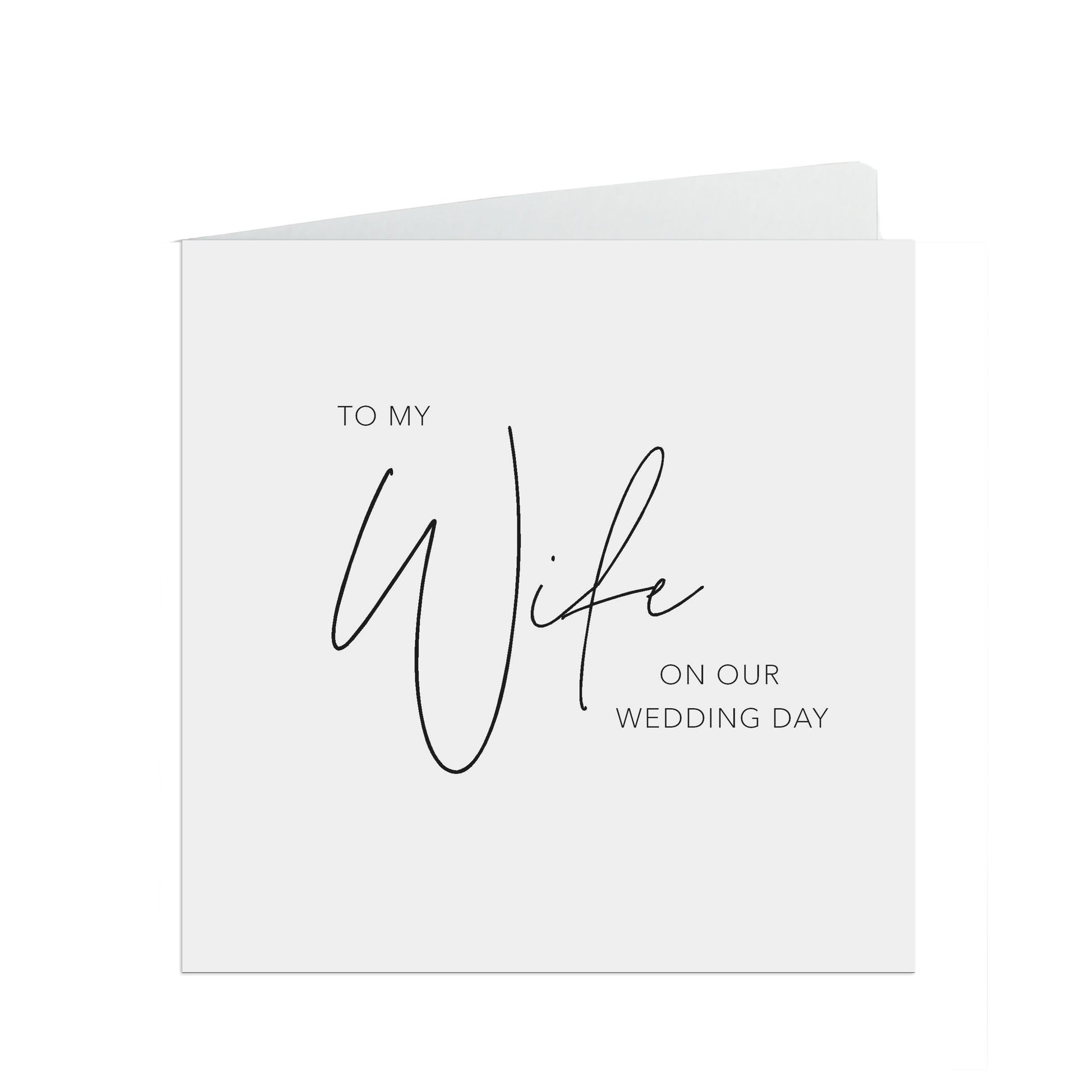 Wife On Our Wedding Day Card, Elegant Black & White Design, 6x6 Inches In Size With A White Envelope.