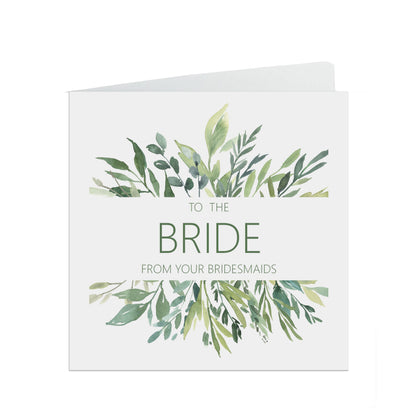 Bride From Your Bridesmaids Wedding Day Card - Greenery