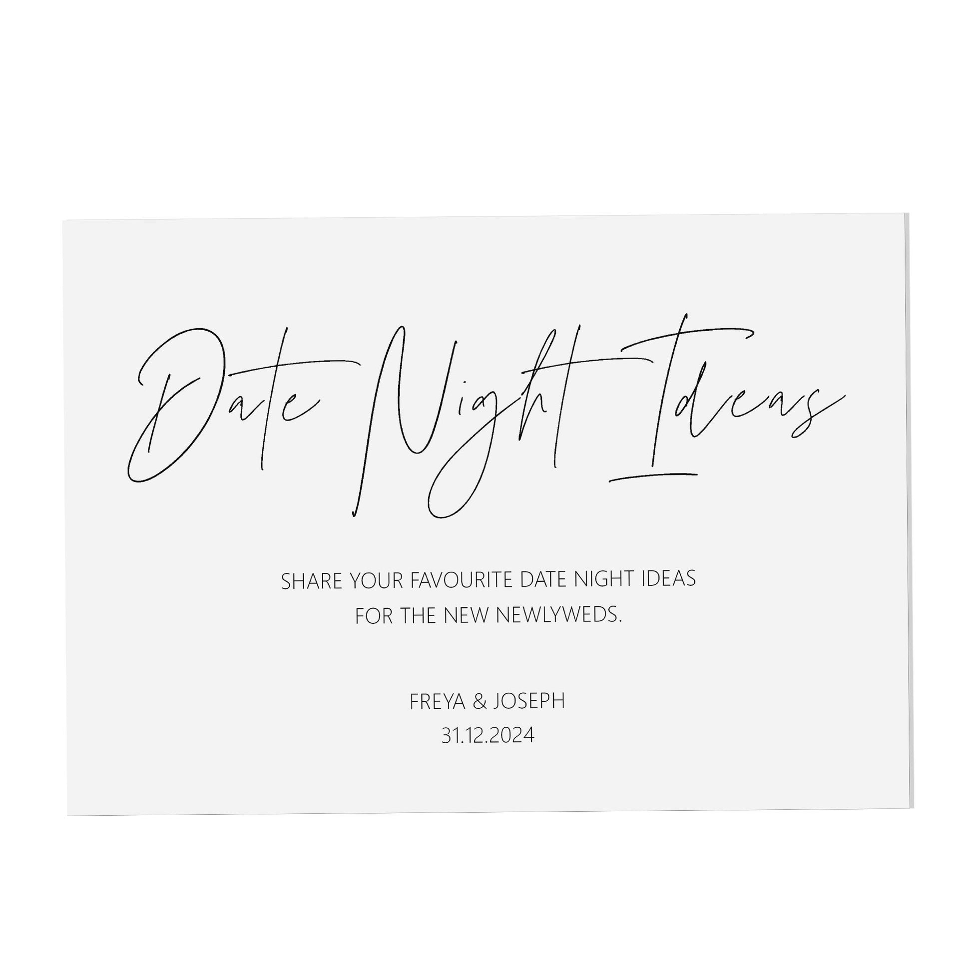 Date Night Ideas Wedding Sign, Personalised Black & White A5, A4 Or A3 Sign