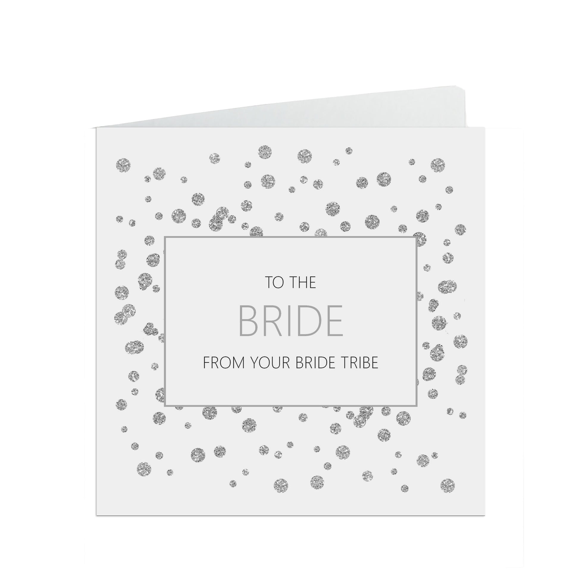 Bride From Your Tribe Wedding Day Card, Silver Effect 6x6 Inches With A White Envelope