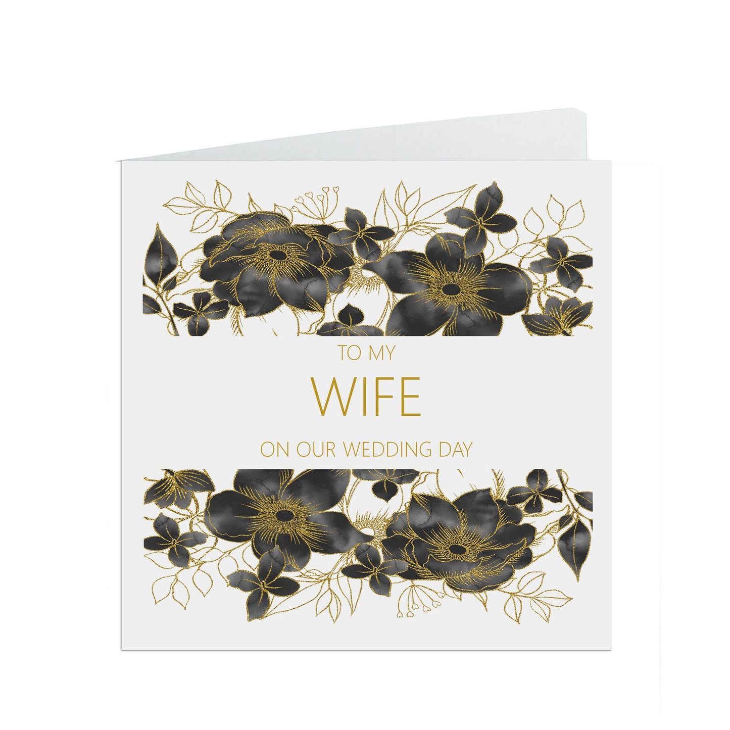 Wife On Our Wedding Day Card, Black & Gold Floral 6x6 Inches With A White Envelope