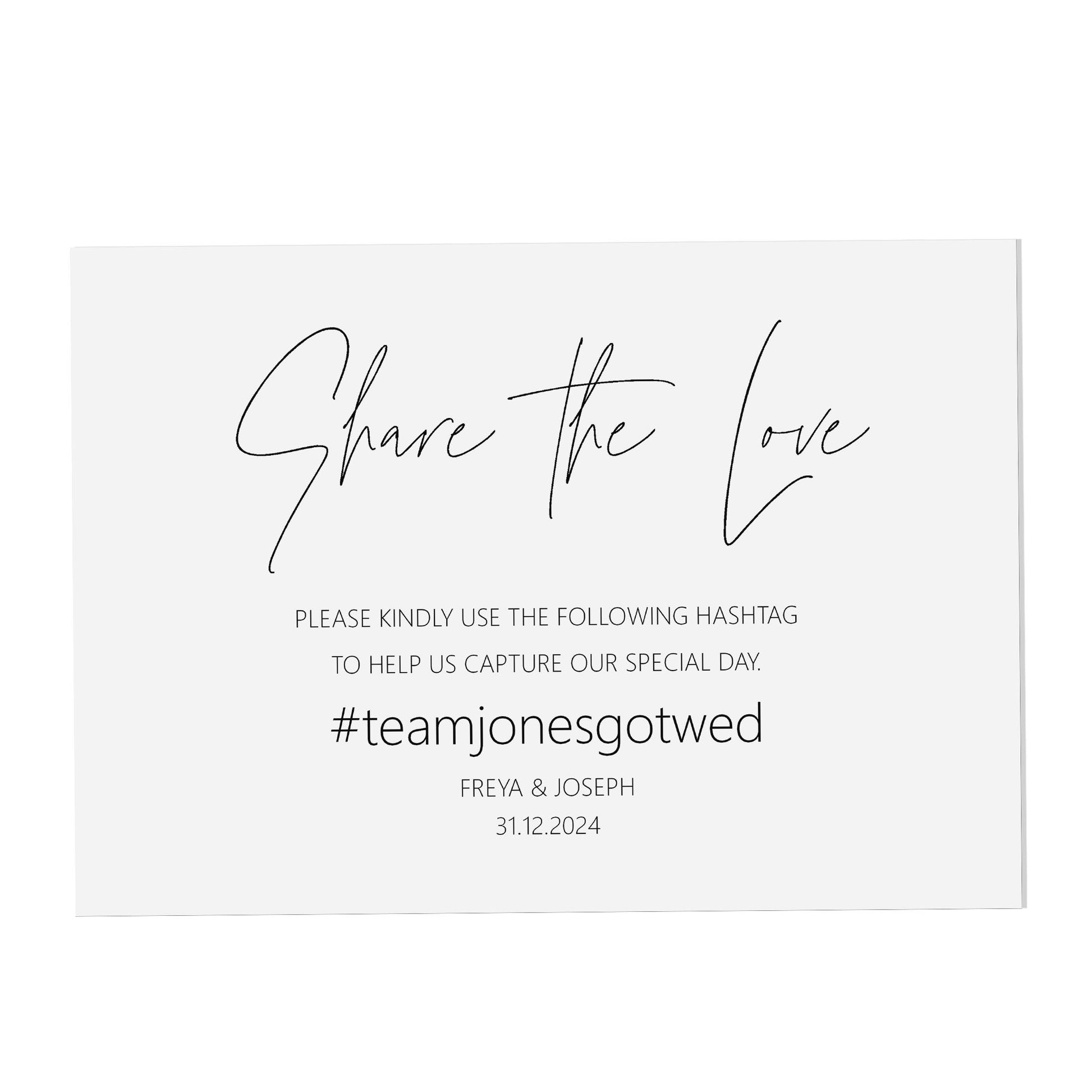 Hashtag Share the Love Wedding Sign, Personalised Black & White A5, A4 Or A3 Sign