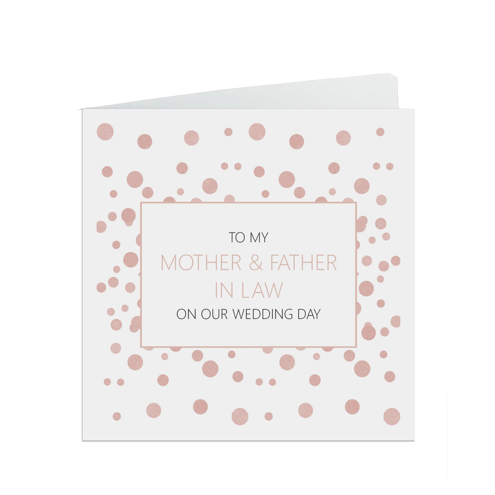 Mother And Father In Law On Our Wedding Day Card, Blush Confetti 6x6 Inches With A White Envelope