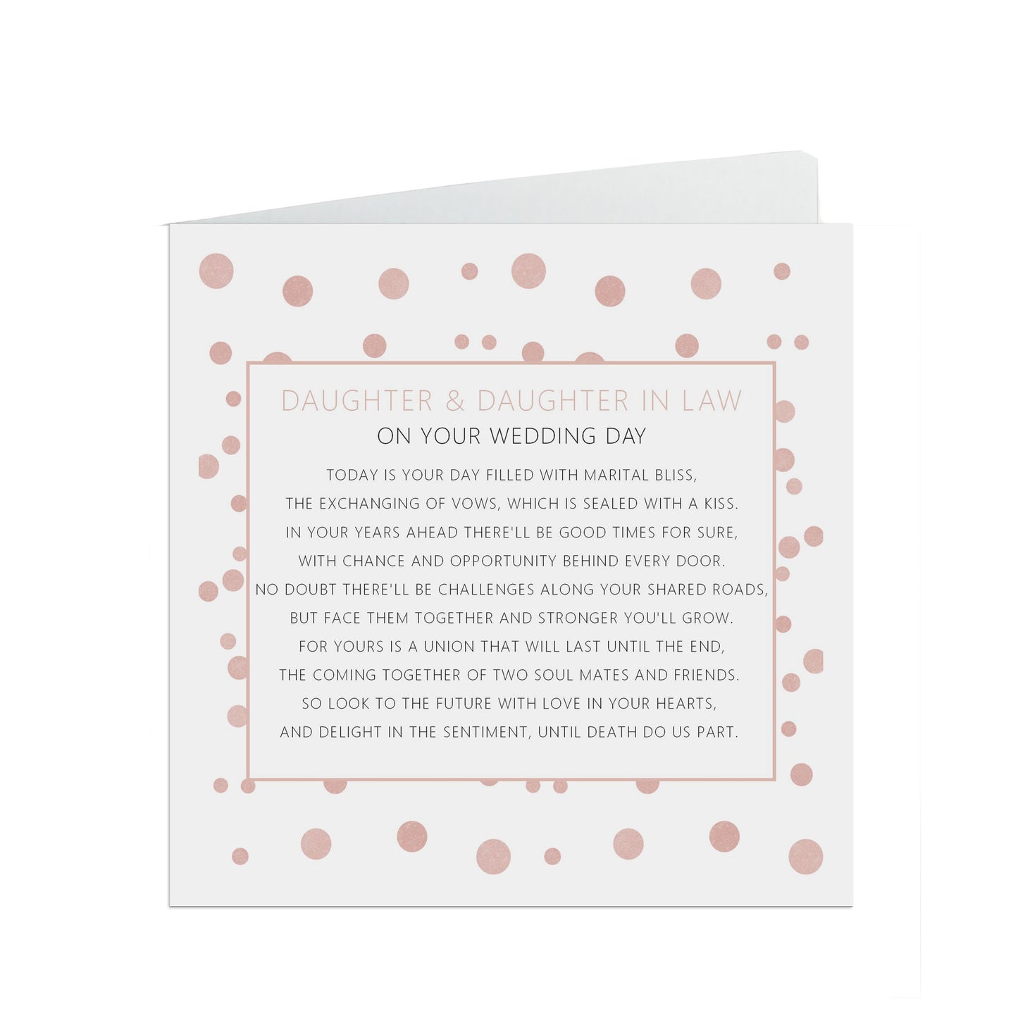 Daughter & Daughter In Law On Your Wedding Day Card, Blush Confetti 6x6 Inches With A White Envelope