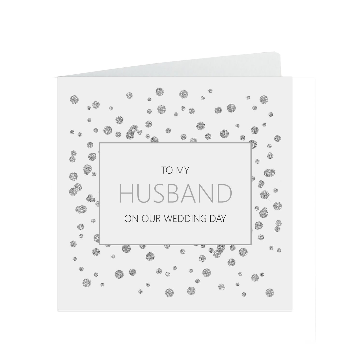 Husband On Our Wedding Day Card, Silver Effect 6x6 Inches With A White Envelope