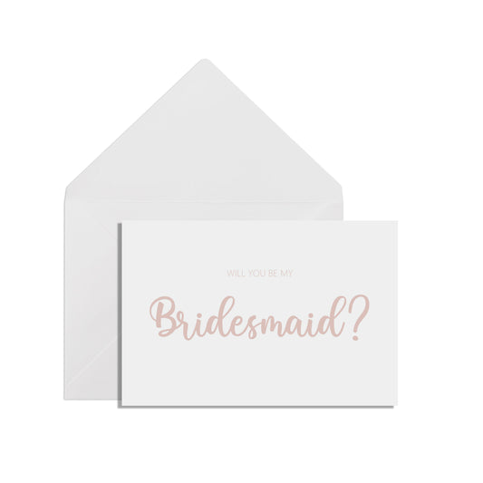 Will You Be My Bridesmaid? A6 Rose Gold Effect Proposal Card With White Envelope