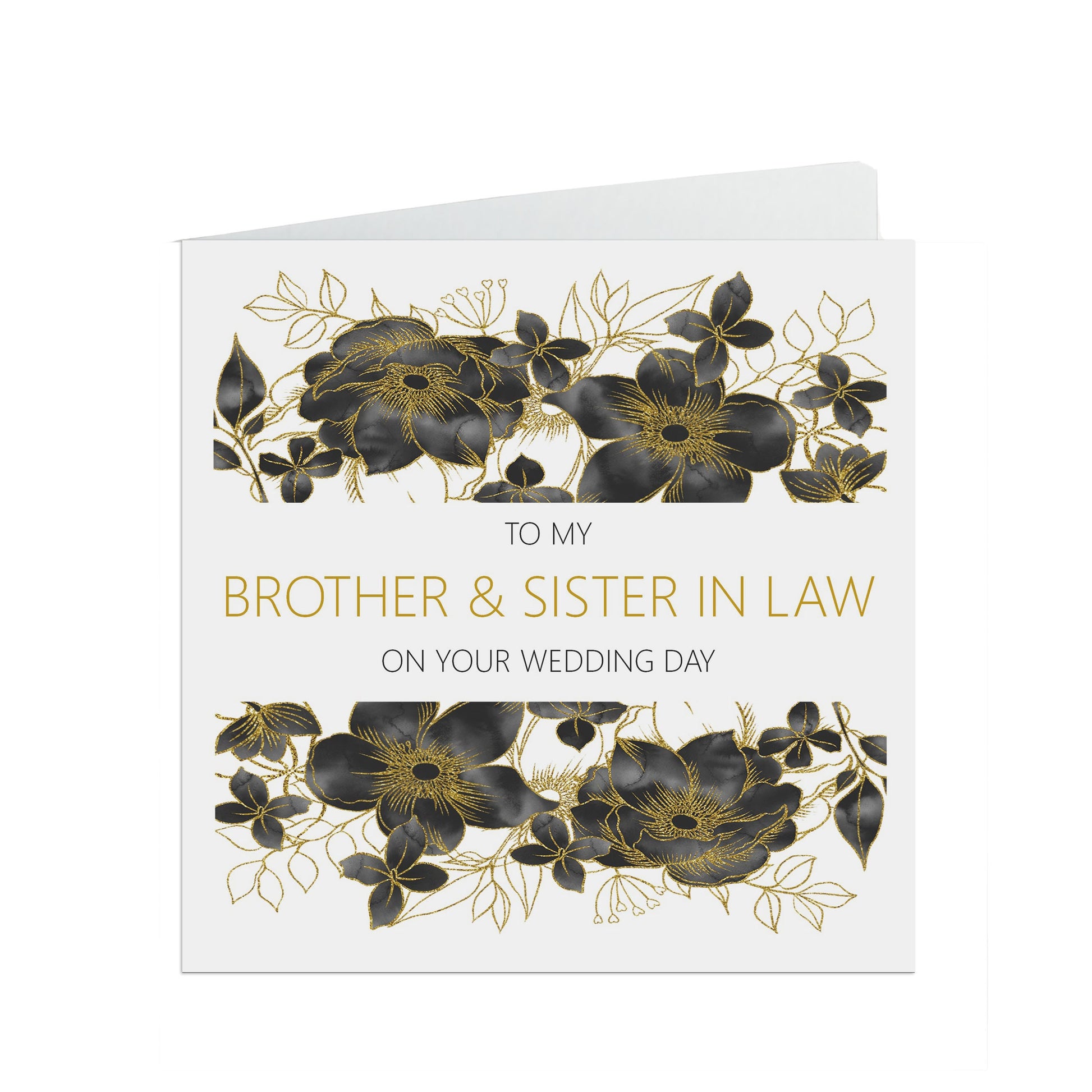 Brother And Sister In Law On Your Wedding Day Card, Black & Gold 6x6 Inches With A White Envelope