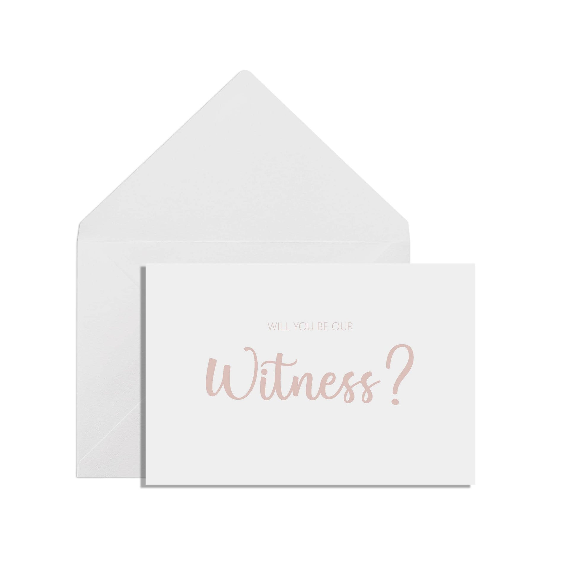 Will You Be Our Witness? A6 Rose Gold Effect Proposal Card With White Envelope