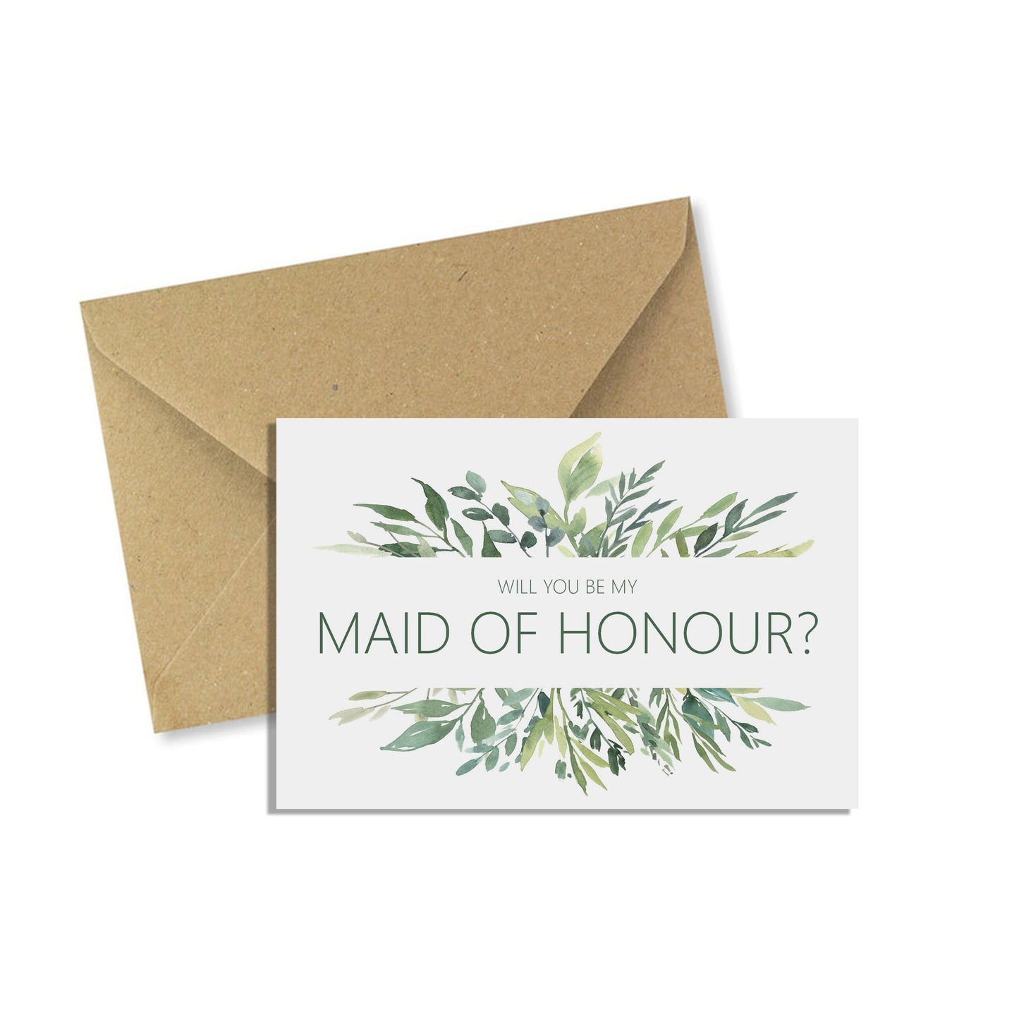 Will You Be My Maid Of Honour? Wedding Proposal Card - Greenery