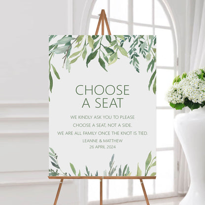 Choose A Seat Ceremony Wedding Sign - Greenery