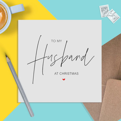 To My Husband At Christmas, Simple Elegant Christmas Card - PMPrinted