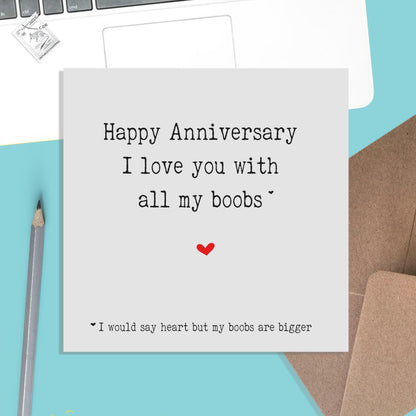 I Love You With All My Boobs, Funny Anniversary Card - PMPrinted