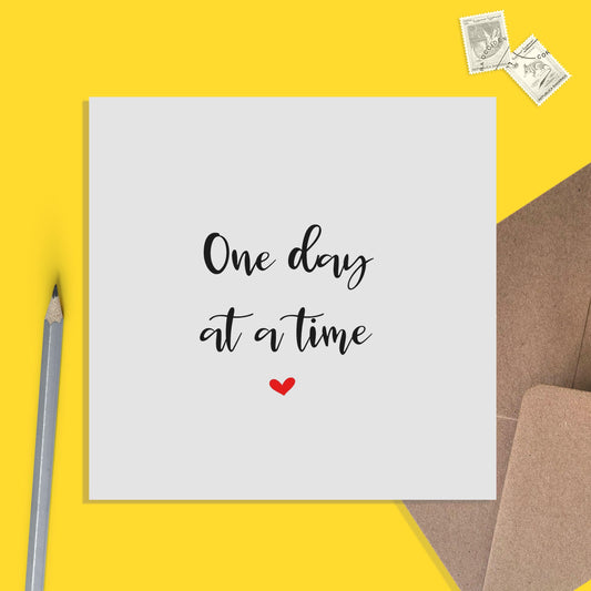 One Day At A Time Support Card - PMPrinted