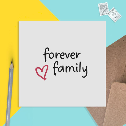 Adoption Forever Family Simple Card For Newly Adopted Child Or Family.