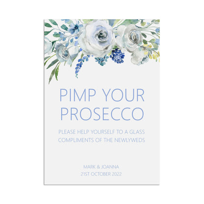 Wedding Sign - Blue Floral Pimp Your Prosecco - Personalised & Printed, A5, A4, Or A3