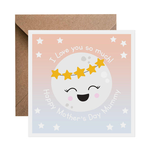 I Love You Moon Mother's Day Card - Choose Your Recipient