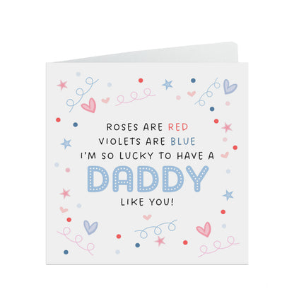 Daddy Valentine's Day Card I am So Lucky To Have Daddy Like You