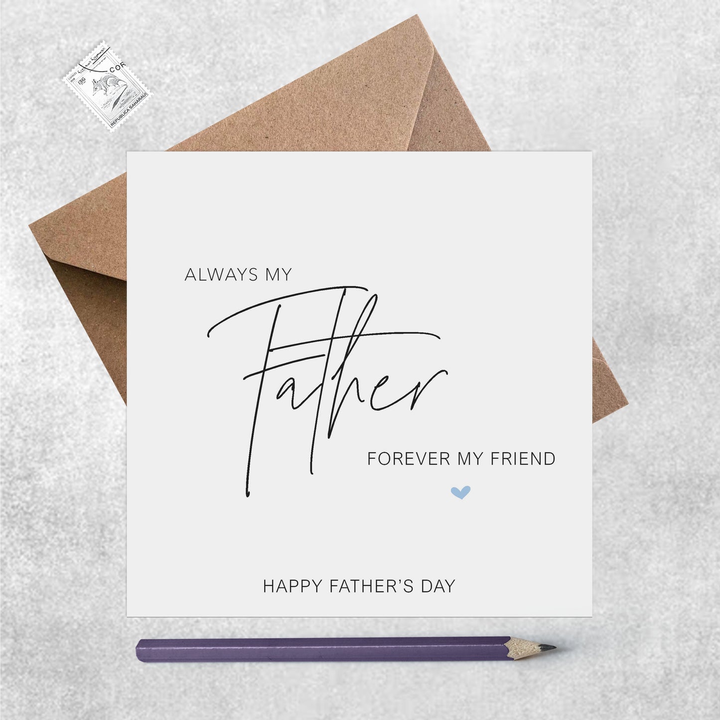 Forever My Friend - Father's Day Card