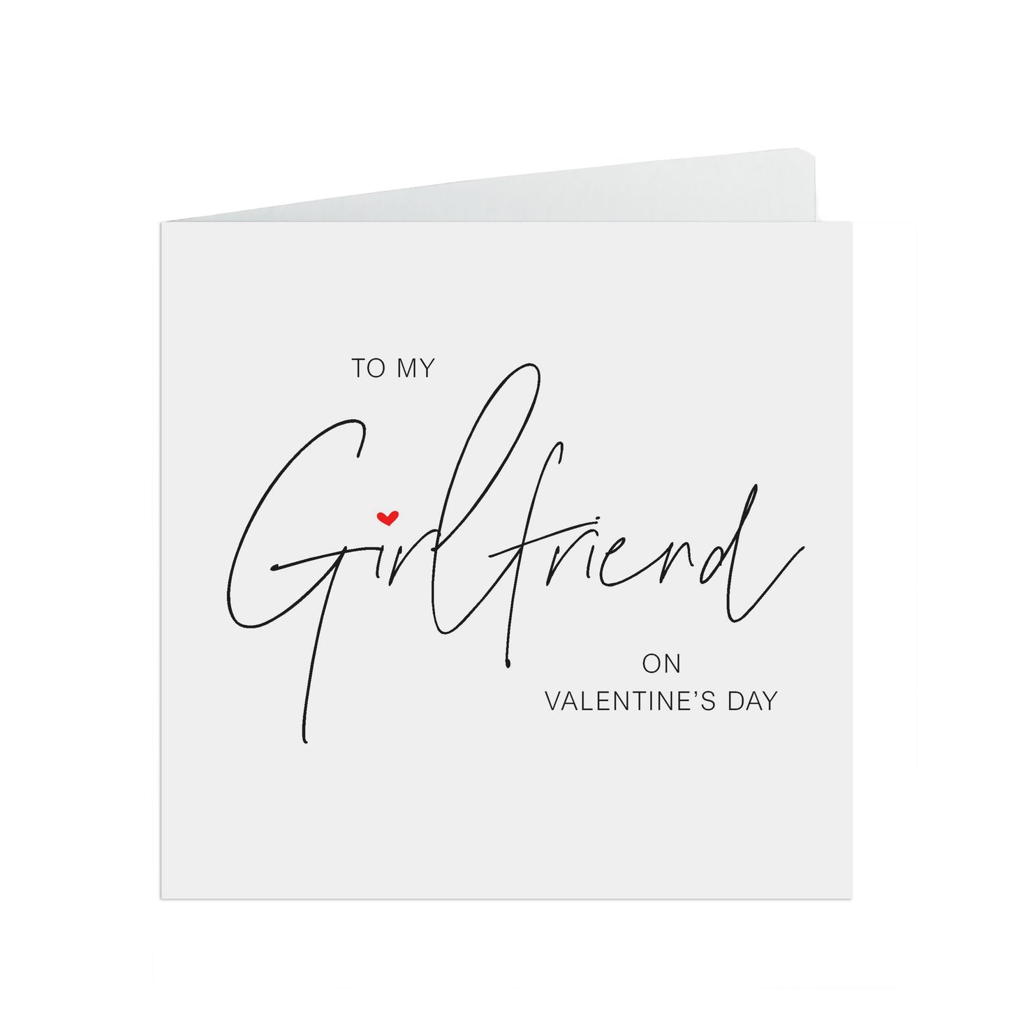 Girlfriend Valentine's Day Card, Romantic Script Design